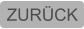 ZURÜCK
