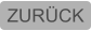 ZURÜCK